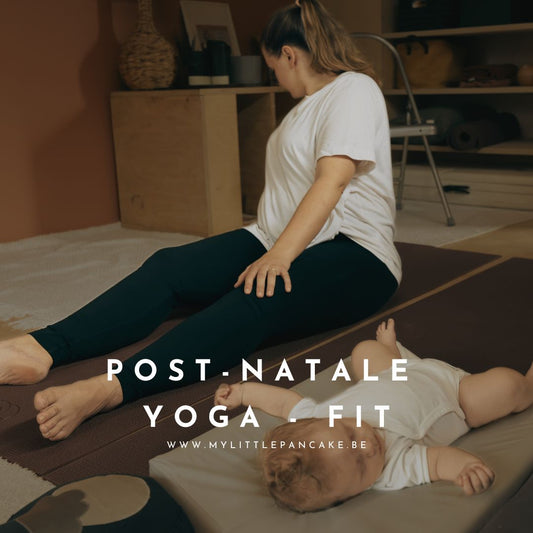 Post-natale yoga reeks FIT & RELAX : 07/11- 21/11 - 05/12 11.00U -12.00U