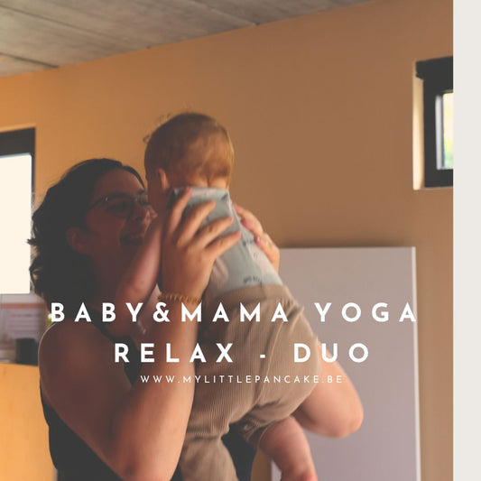 Baby - Mama Yoga reeks RELAX DUO, prijs per duo, afspraak maken via annelies.hiel@hotmail.com